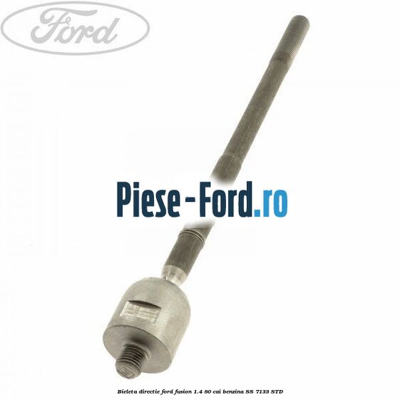 Bieleta directie Ford Fusion 1.4 80 cai